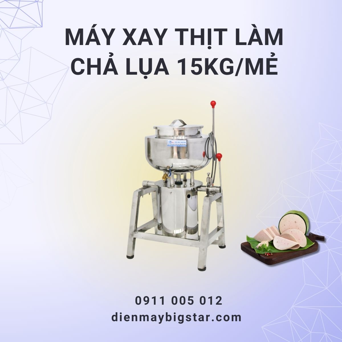 Máy xay thịt làm chả lụa 15kg/mẻ