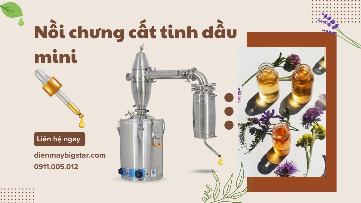 Nồi chưng cất tinh dầu mini