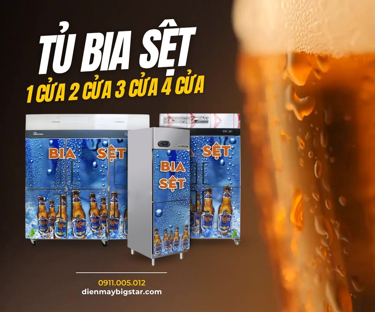 Tủ bia sệt 1 cửa 2 cửa 3 cửa 4 cửa