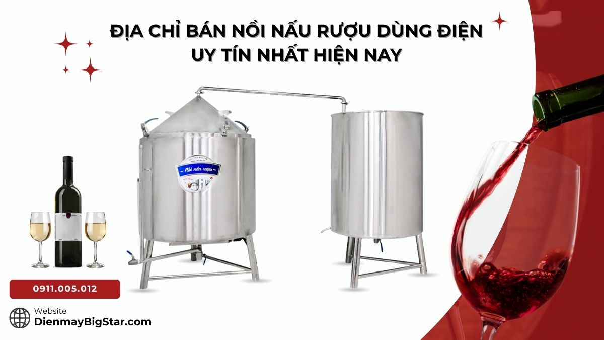 nồi nấu rượu dùng điện